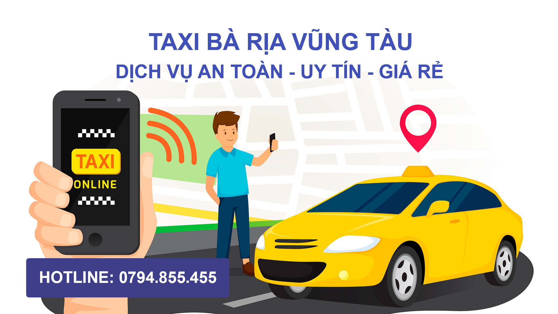 Xe Taxi Bà Rịa Vũng Tàu Giá Rẻ - Uy Tín - 034.334.8685